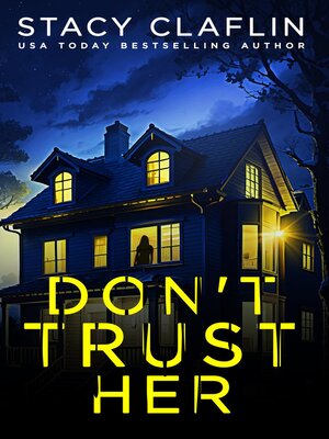 cover image of Don't Trust Her